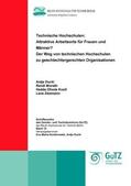 Ducki / Worath / Knoll |  Technische Hochschulen: attraktive Arbeitsorte für Frauen und Männer? | Buch |  Sack Fachmedien