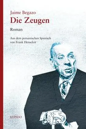 Begazo |  Die Zeugen | Buch |  Sack Fachmedien