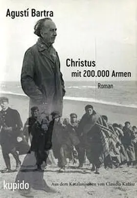 Bartra |  Christus mit 200.000 Armen | Buch |  Sack Fachmedien