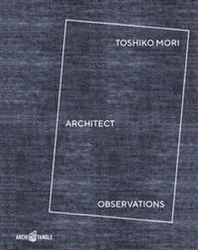 Brown / Burke / Mori |  Toshiko Mori Architect | Buch |  Sack Fachmedien