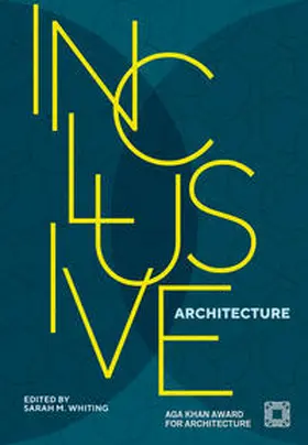Whiting | Inclusive Architecture | Buch | 978-3-96680-022-8 | www.sack.de