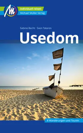 Becht / Talaron |  Usedom Reiseführer Michael Müller Verlag | Buch |  Sack Fachmedien