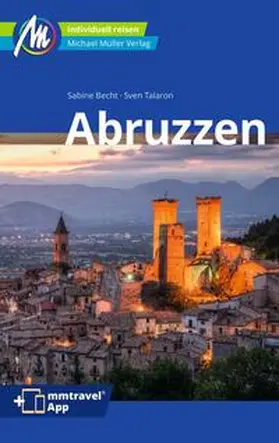 Becht / Talaron | Abruzzen Reiseführer Michael Müller Verlag | Buch | 978-3-96685-130-5 | sack.de