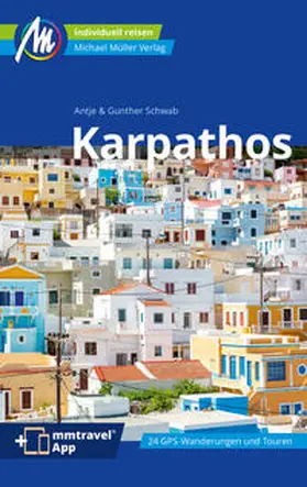 Schwab | Karpathos Reiseführer Michael Müller Verlag | Buch | 978-3-96685-177-0 | www.sack.de