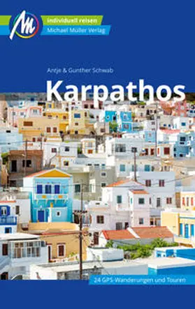 Schwab |  Karpathos Reiseführer Michael Müller Verlag | eBook | Sack Fachmedien