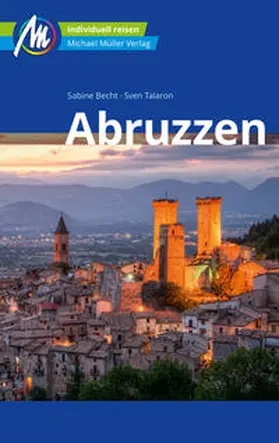 Becht / Talaron |  Abruzzen Reiseführer Michael Müller Verlag | eBook | Sack Fachmedien