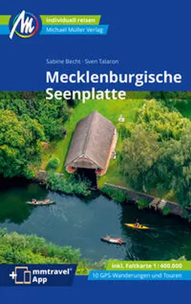 Talaron / Becht |  Mecklenburgische Seenplatte Reiseführer Michael Müller Verlag | Buch |  Sack Fachmedien
