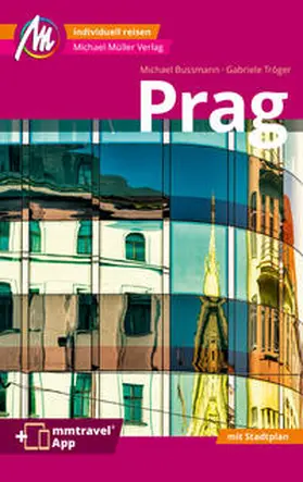 Tröger / Bussmann |  Prag MM-City Reiseführer Michael Müller Verlag | Buch |  Sack Fachmedien