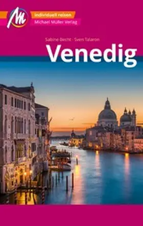 Talaron / Becht |  Venedig MM-City Reiseführer Michael Müller Verlag | eBook | Sack Fachmedien
