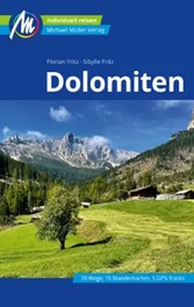Fritz |  Dolomiten Reiseführer Michael Müller Verlag | eBook | Sack Fachmedien