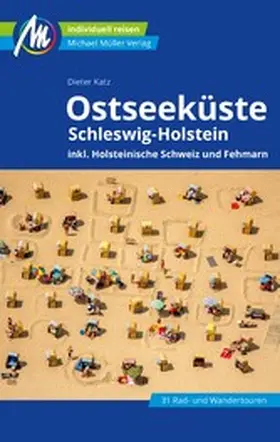 Katz |  Ostseeküste Schleswig-Holstein Reiseführer Michael Müller Verlag | eBook | Sack Fachmedien