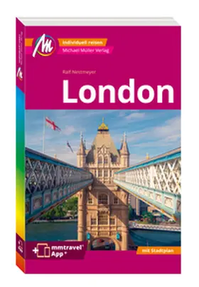 Nestmeyer |  MICHAEL MÜLLER REISEFÜHRER London MM-City | Buch |  Sack Fachmedien