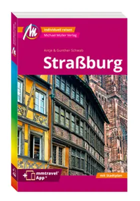 Schwab |  MICHAEL MÜLLER REISEFÜHRER Straßburg MM-City | Buch |  Sack Fachmedien