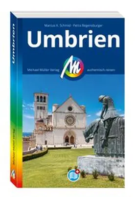 Schmid / Regensburger | MICHAEL MÜLLER Reiseführer Umbrien | Buch | 978-3-96685-401-6 | www.sack.de