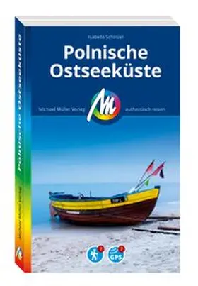 Schinzel |  MICHAEL MÜLLER Reiseführer Polnische Ostseeküste | Buch |  Sack Fachmedien
