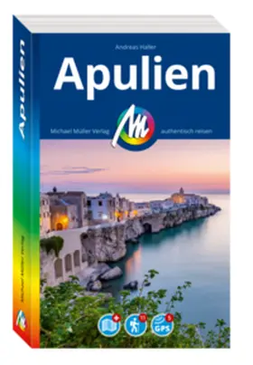 Haller | MICHAEL MÜLLER Reiseführer Apulien | Buch | 978-3-96685-414-6 | www.sack.de