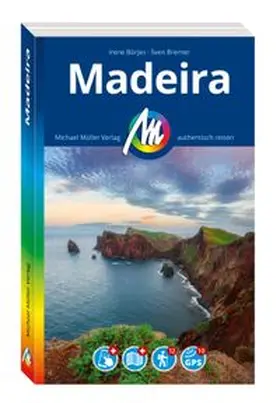 Börjes / Bremer | MICHAEL MÜLLER Reiseführer Madeira | Buch | 978-3-96685-422-1 | www.sack.de