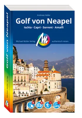 Haller |  MICHAEL MÜLLER Reiseführer Golf von Neapel | Buch |  Sack Fachmedien