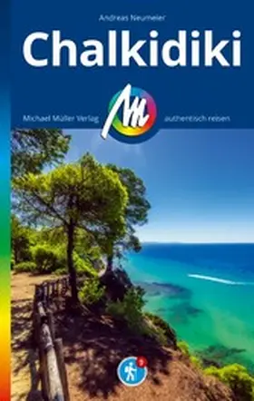 Neumeier |  MICHAEL MÜLLER REISEFÜHRER Chalkidiki | eBook | Sack Fachmedien