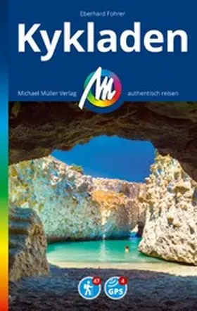 Fohrer |  MICHAEL MÜLLER REISEFÜHRER Kykladen | eBook | Sack Fachmedien