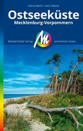 Becht / Talaron |  MICHAEL MÜLLER REISEFÜHRER Ostseeküste Mecklenburg-Vorpommern | eBook | Sack Fachmedien