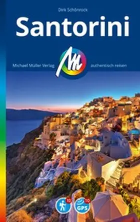Schönrock |  MICHAEL MÜLLER REISEFÜHRER Santorini | eBook | Sack Fachmedien