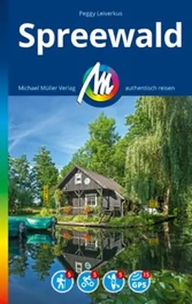 Leiverkus |  MICHAEL MÜLLER REISEFÜHRER Spreewald | eBook | Sack Fachmedien