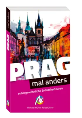 Zöller |  Prag - mal anders ungewöhnliche Entdeckertouren | Buch |  Sack Fachmedien