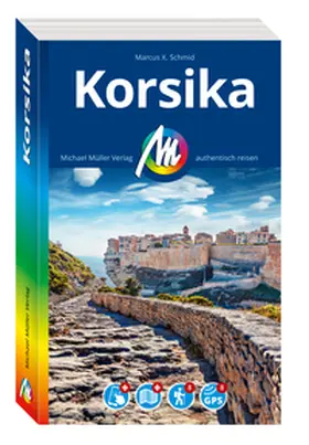 Schmid | MICHAEL MÜLLER Reiseführer Korsika | Buch | 978-3-96685-523-5 | www.sack.de