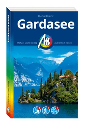 Fohrer | MICHAEL MÜLLER Reiseführer Gardasee | Buch | 978-3-96685-553-2 | www.sack.de