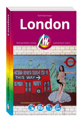 Nestmeyer |  MICHAEL MÜLLER REISEFÜHRER London MM-City | eBook | Sack Fachmedien