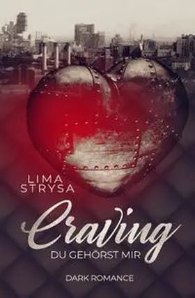 Strysa / Heartcraft-Verlag |  Craving | Buch |  Sack Fachmedien