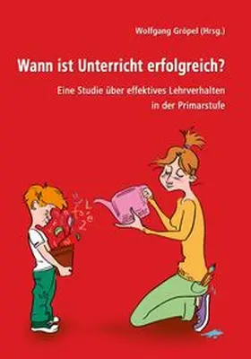 Gröpel / Karina-Verlag, Wien / Weihs-Dengg |  Wann ist Unterricht erfolgreich? | Buch |  Sack Fachmedien