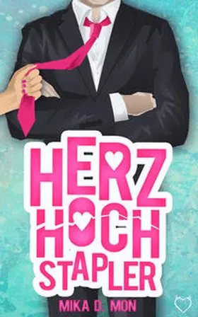Mon |  Herzhochstapler | Buch |  Sack Fachmedien