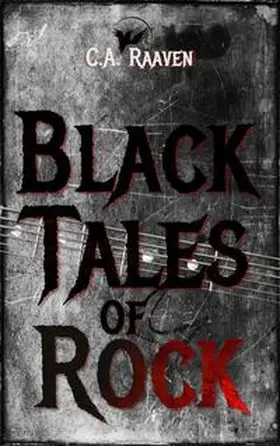 Raaven |  Black Tales of Rock | Buch |  Sack Fachmedien