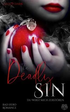 Dark / Heartcraft Verlag |  The Deadly Sin - Du wirst mich zerstören (Bad Hero Romance) | Buch |  Sack Fachmedien