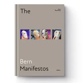 Reulecke / Hilbert / Fritsch |  THE BERN MANIFESTOS | Buch |  Sack Fachmedien