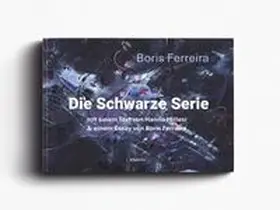 Fereira / Millesi |  Boris Fereira - Schwarze Serie | Buch |  Sack Fachmedien
