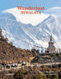 gestalten / Klanten / Honan |  Wanderlust Himalaya | Buch |  Sack Fachmedien