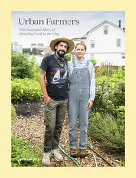 gestalten / Klanten / Servert Alonso-Misol |  Urban Farmers | Buch |  Sack Fachmedien
