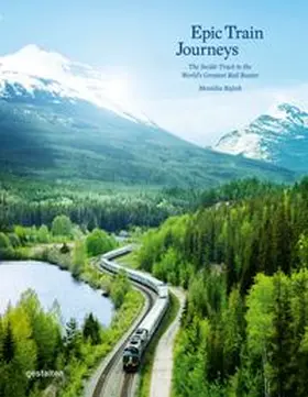 gestalten / Klanten / Stuhler |  Epic Train Journeys | Buch |  Sack Fachmedien