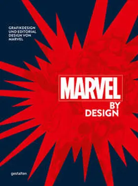 Klanten / gestalten / Servert |  Marvel By Design (DE) | Buch |  Sack Fachmedien
