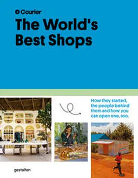 Courier / gestalten / Klanten |  The World's Best Shops | Buch |  Sack Fachmedien
