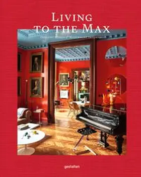 gestalten / Klanten / Erman |  Living to the Max | Buch |  Sack Fachmedien