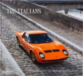 gestalten / Klanten |  The Italians - Beautiful Machines | Buch |  Sack Fachmedien