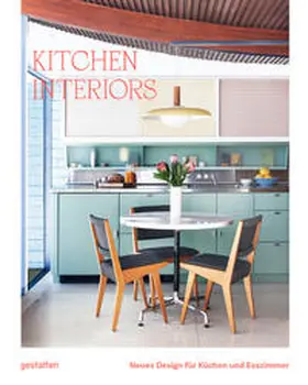 Erman / gestalten / Klanten |  Kitchen Interiors | Buch |  Sack Fachmedien