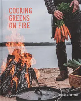 Tram / Klanten |  Cooking Greens on Fire | Buch |  Sack Fachmedien