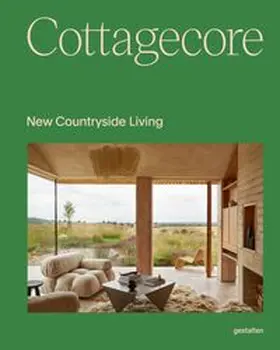 gestalten / Giraldeau / Klanten | Cottagecore | Buch | 978-3-96704-192-7 | www.sack.de