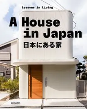 gestalten / Hempelmann / Giraldeau |  A House in Japan | Buch |  Sack Fachmedien