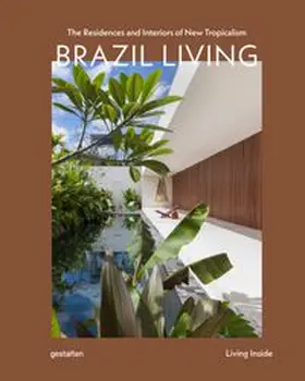 gestalten / Hempelmann / Giraldeau |  Brazil Living | Buch |  Sack Fachmedien
